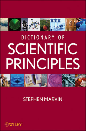 Dictionary of Scientific Principles - 