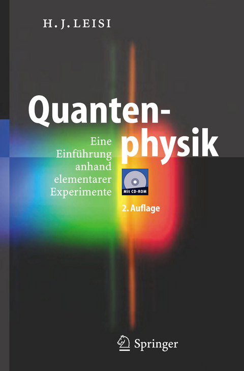 Quantenphysik - Hans J&ouml;rg Leisi