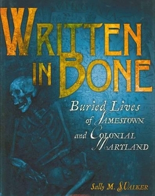 Written in Bone