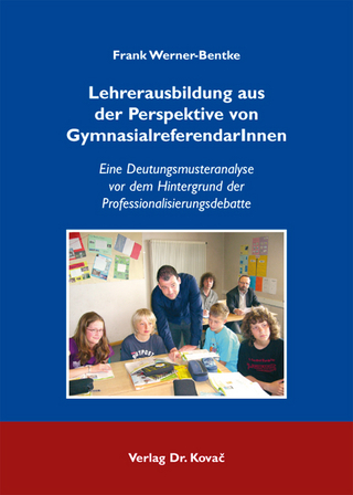 Lehrerausbildung aus der Perspektive von GymnasialreferendarInnen