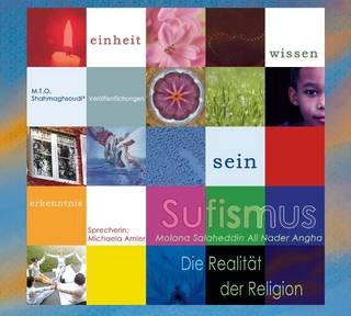 Sufismus- Die Realität der Religion