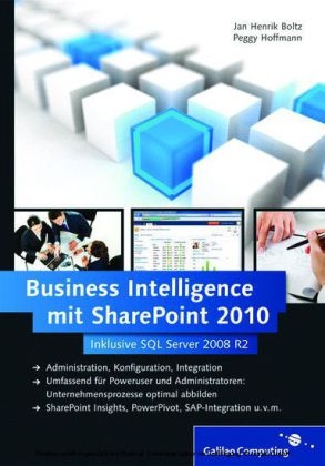 Business Intelligence mit SharePoint 2010 - Jan Henrik Boltz, Peggy Hoffmann
