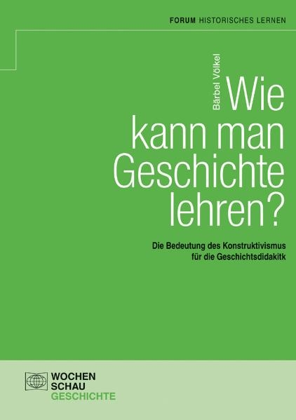 Wie kann man Geschichte lehren - B&auml;rbel V&ouml;lkel