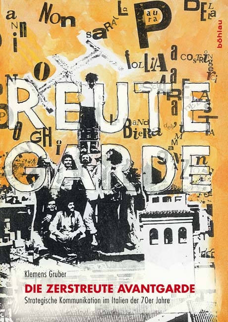 Die zerstreute Avantgarde - Klemens Gruber