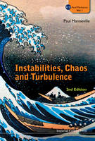 Instabilities, Chaos And Turbulence (2nd Edition) - Paul Manneville
