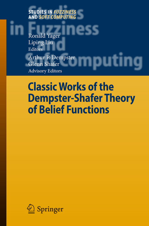 Classic Works of the Dempster-Shafer Theory of Belief Functions - 