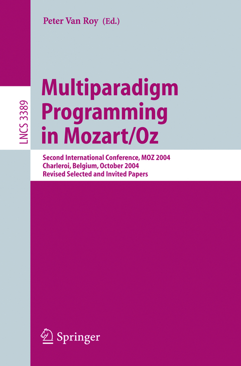 Multiparadigm Programming in Mozart/Oz - 