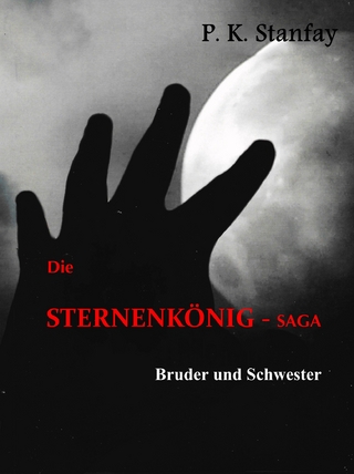 Die STERNENKÖNIG-Saga