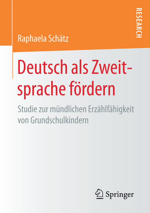 Deutsch als Zweitsprache f&ouml;rdern - Raphaela Sch&auml;tz