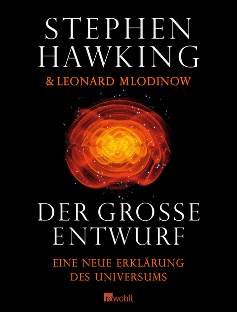 Der gro&szlig;e Entwurf - Stephen Hawking, Leonard Mlodinow