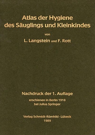 Atlas der Hygiene des Säuglings und Kleinkindes
