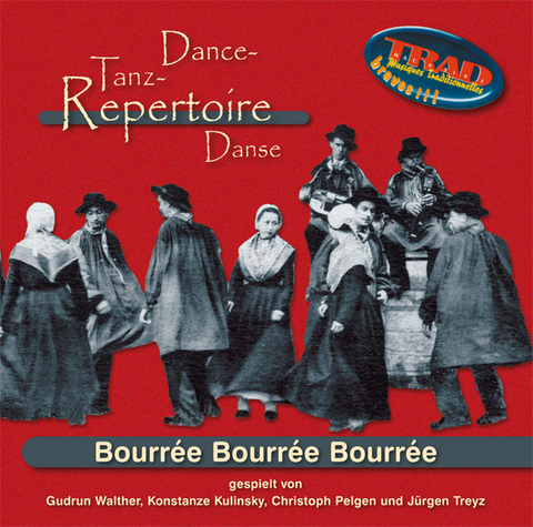 Bourr&eacute;e Bourr&eacute;e Bourr&eacute;e - Audio CD - Gudrun Walther, Konstanze Kulinsky, Christoph Pelgen, J&uuml;rgen Treyz, Corina Oosterveen