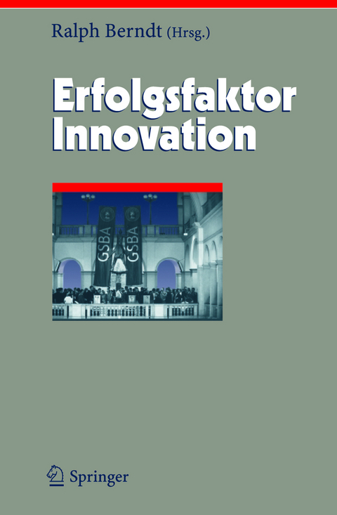 Erfolgsfaktor Innovation - 