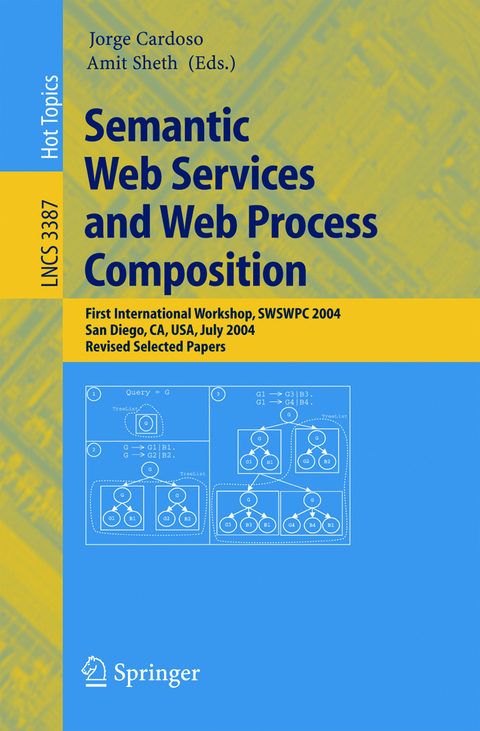 Semantic Web Services and Web Process Composition - 