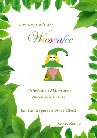 Wald-und-Wiesen-Werkstatt / Unterwegs mit der Wiesenfee