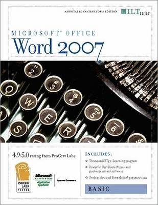 Word 2007: Basic + CertBlaster and CBT Instructor's Edition -  Axzo Press