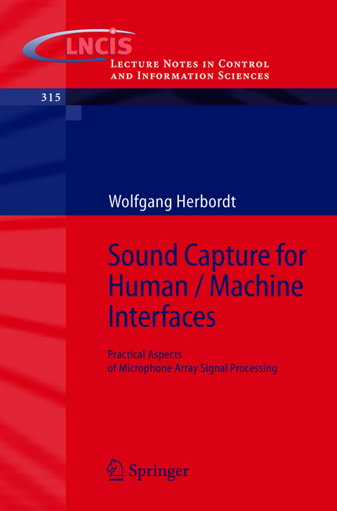 Sound Capture for Human / Machine Interfaces - Wolfgang Herbordt