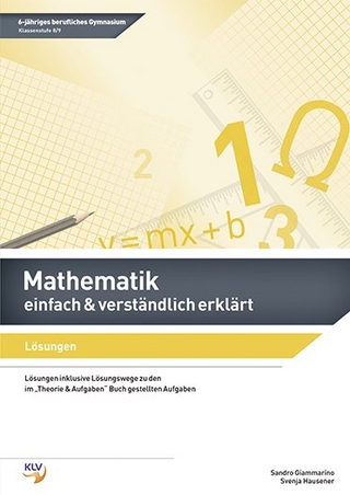 Mathematik - einfach & verständlich erklärt