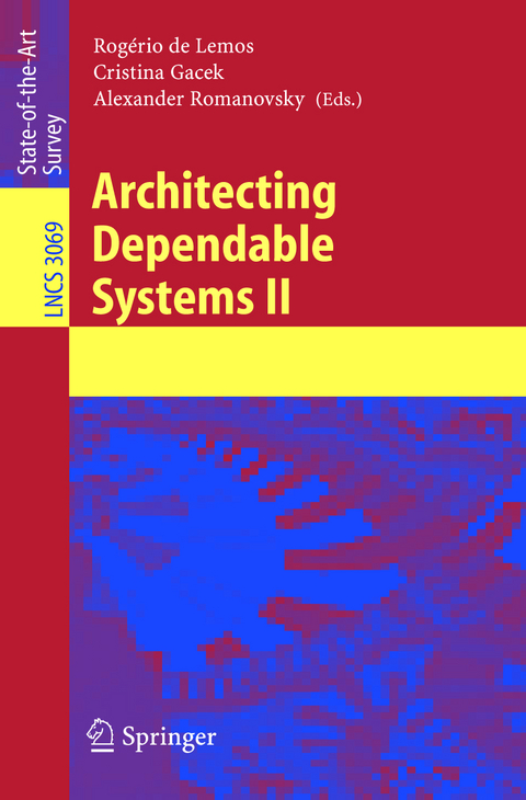 Architecting Dependable Systems II - 