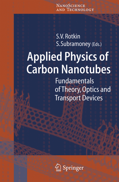 Applied Physics of Carbon Nanotubes - 