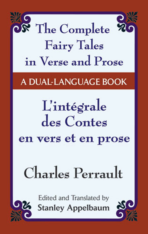 Fairy Tales in Verse and Prose/Les contes en vers et en prose -  Charles Perrault
