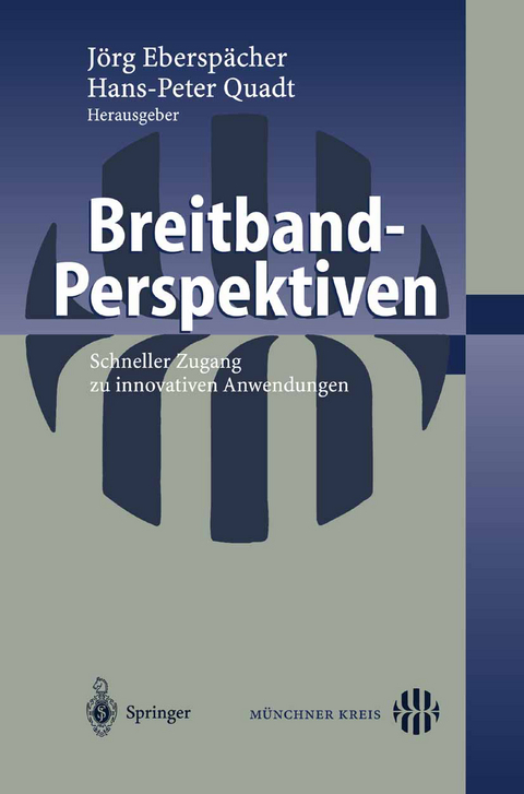 Breitband-Perspektiven - 