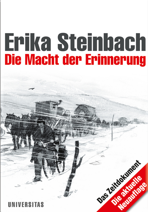 Die Macht der Erinnerung - Erika Steinbach
