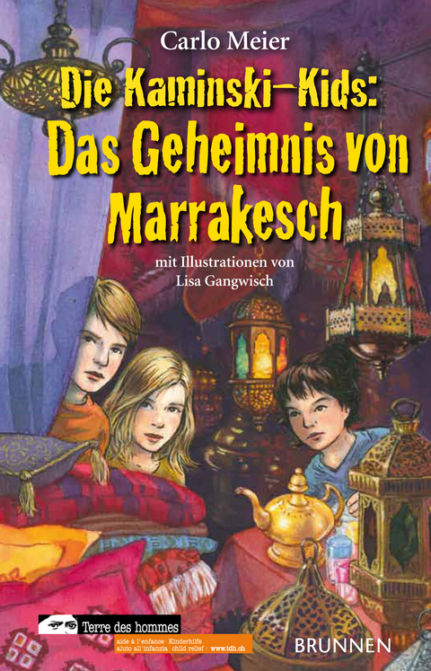 Die Kaminski-Kids: Das Geheimnis von Marrakesch - Carlo Meier