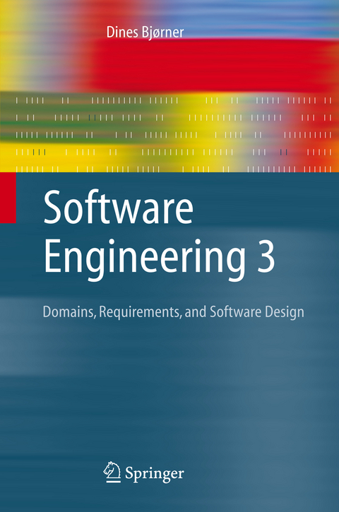 Software Engineering 3 - Dines Bj&oslash;rner