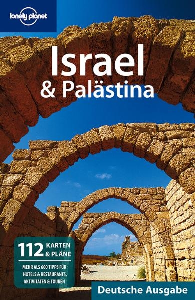 Lonely Planet Reiseführer Israel, Palästina - Amelia Thomas