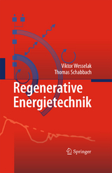 Regenerative Energietechnik - Viktor Wesselak, Thomas Schabbach
