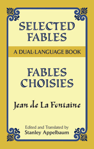 Selected Fables -  Jean De La Fontaine