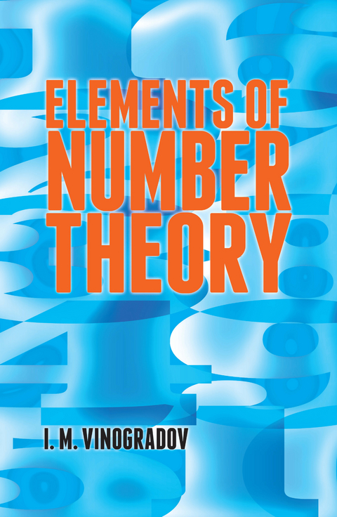 Elements of Number Theory - I. M. Vinogradov