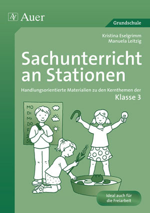 Sachunterricht an Stationen 3