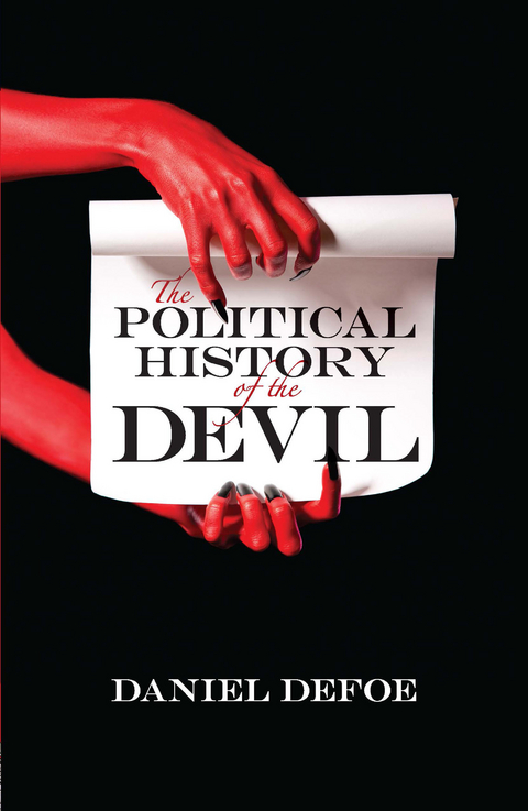 The Political History of the Devil - Daniel Defoe