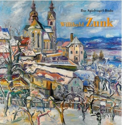 Willibald Zunk - Ilse Spielvogel-Bodo