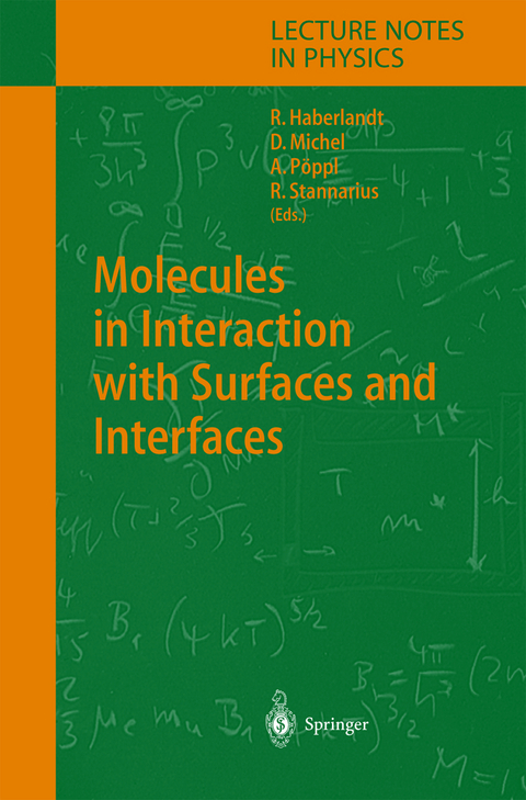 Molecules in Interaction with Surfaces and Interfaces - 