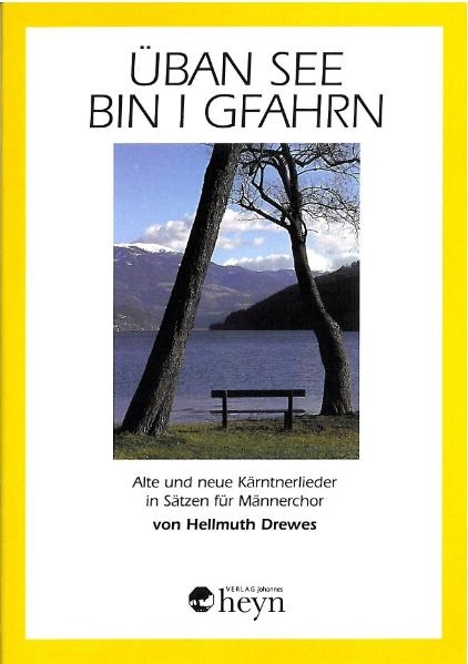 &Uuml;ban See bin i gfahrn - Hellmuth Drewes
