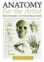 Anatomy for the Artist - Peter Stanyer, Tom Flint