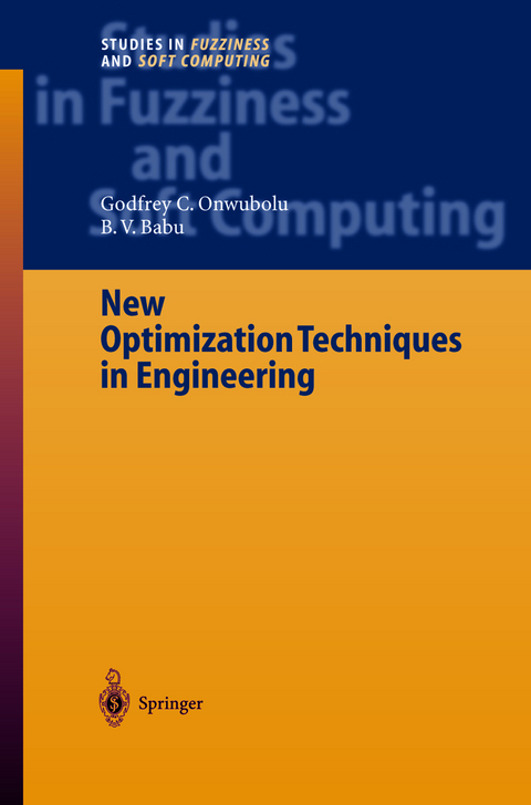 New Optimization Techniques in Engineering - Godfrey C. Onwubolu, B. V. Babu