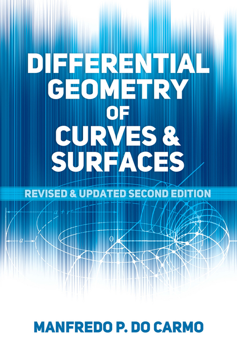 Differential Geometry of Curves and Surfaces - Manfredo P. Do Carmo