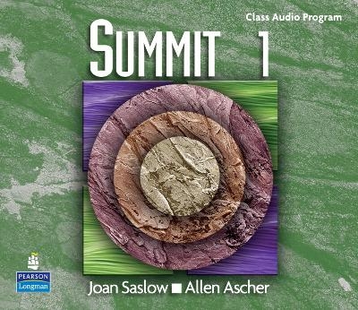 Summit 1 with Super CD-ROM Complete Audio CD Program - Joan M. Saslow, Allen Ascher