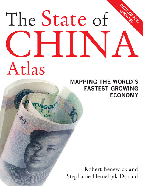The State of China Atlas - Robert Benewick, Stephanie Hemelryk Donald