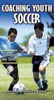 Coaching Youth Soccer: Techniques & Tactics Ntsc Video -  American Sport Education Program