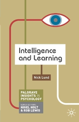 Intelligence and Learning - Nick Lund