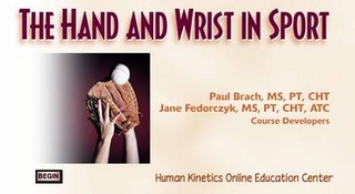 The Hand and Wrist in Sport: Online De Course