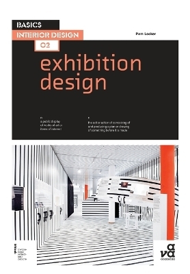Basics Interior Design 02: Exhibition Design - Ms Pam Locker