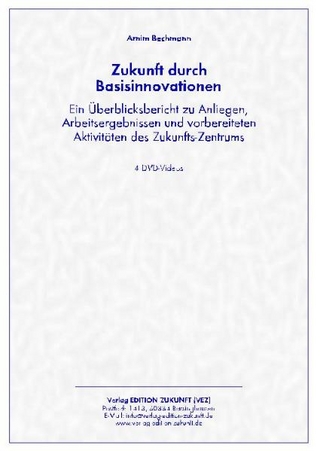 Zukunft durch Basisinnovationen