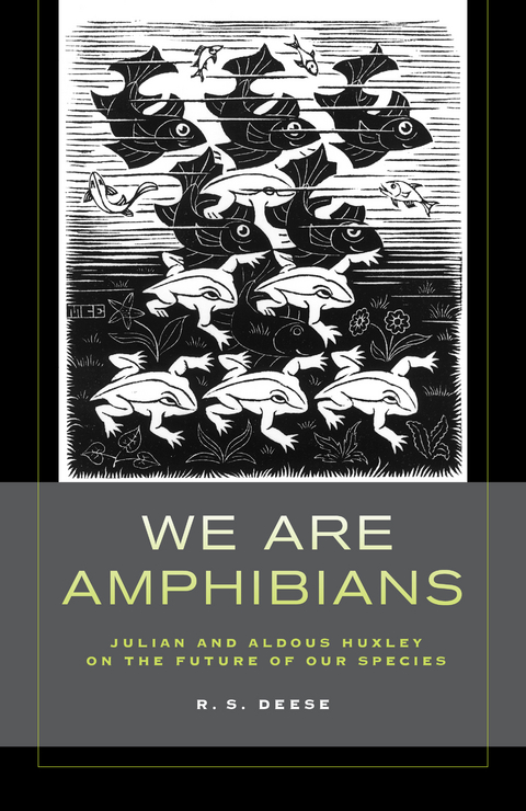 We Are Amphibians -  R. S. Deese