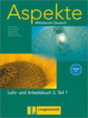 Aspekte 3 (C1) in Teilbänden - Lehr- und Arbeitsbuch 3, Teil 1
